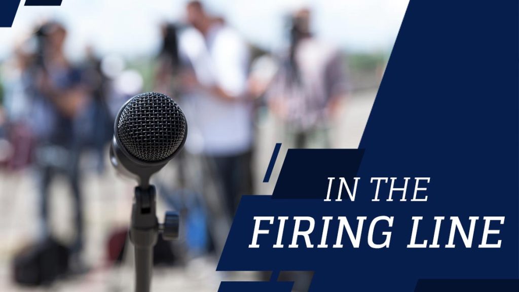 In the firing line – tips for dealing with the media
